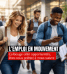L'emploi en mouvement